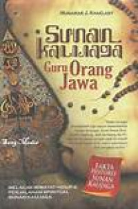 SUNAN KALIJAGA GURU ORANG JAWA