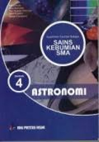 SUPLEMEN SUMBER BELAJAR SAINS KEBUMIAN SMA BAGIAN 4 = ASTRONOMI