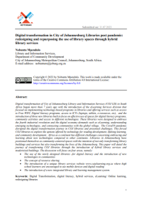 Digital Transformation in City of Johannesburg Libraries Post Pandemic:Redesigning & Repurposing The Use of Library Spaces Through Hybrid Library Services