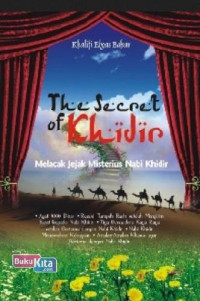 THE SECRET OF KHIDIR