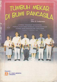 TUMBUH MEKAR DI BUMI PANCASILA