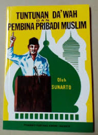 TUNTUNAN DA'WAH DAN PEMBINA PRIBADI MUSLIM