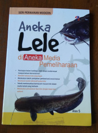 ANEKA LELE DI ANEKA MEDIA PEMELIHARAAN