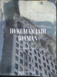 HUKUMAN JADI IDAMAN