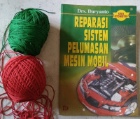 REPARASI SISTEM PELUMASAN MESIN MOBIL