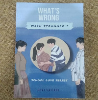 WHAT'S WRONG WITH STRUGGLE?