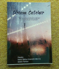 DREAM CATCHER