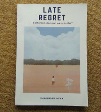 LATE REGRET