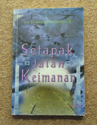 SETAPAK JALAN KEIMANAN