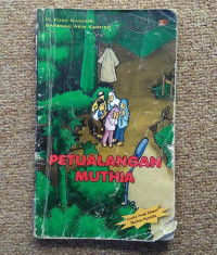 PETUALANGAN MUTHIA