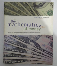 THE MATHEMATICS OF MONEY