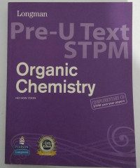 PRE-U TEXT STPM ORGANIC CHEMISTRY