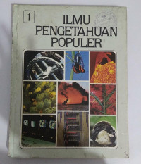 ILMU PENGETAHUAN POPULER JILID 1