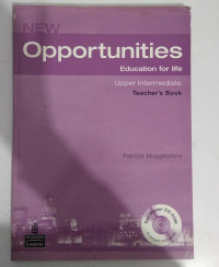 OPPORTUNITIES EDUCATION FOR LIFE UPPER INTERMEDIATE TEACHER'S BOOK