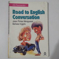 ROAD TO ENGLISH CONVERSATION