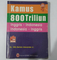 KAMUS 800 TRILIUN INGGRIS-INDONESIA INDONESIA-INGGRIS
