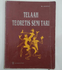 TELAAH TEORITIS SENI TARI