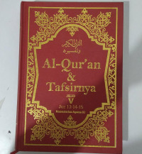 AL-QUR'AN & TAFSIRNYA JILID V JUZ 13-14-15