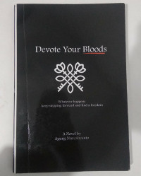 DEVOTE YOUR BLOODS
