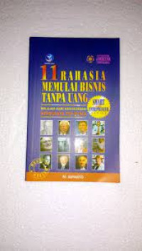 11 RAHASIA MEMULAI BISNIS TANPA UANG