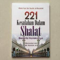 221 KESALAHAN DALAM SHALAT BESERTA KOREKSINYA