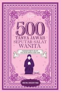 500 TANYA JAWAB SEPUTAR SALAT WANITA