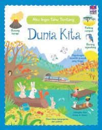AKU INGIN TAHU TENTANG DUNIA KITA