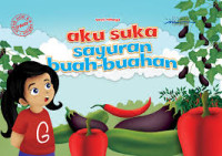 AKU SUKA SAYURAN DAN BUAH-BUAHAN