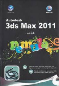 AUTODESK 3DS MAX 2011 UNTUK PEMULA