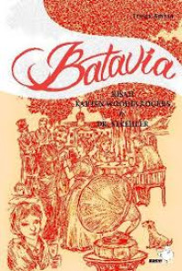 BATAVIA = KISAH KAPTEN WOODES ROGERS & DR. STREHLER