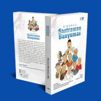 BIOGRAFI SASTRAWAN BANYUMAS