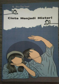 CINTA MENJADI MISTERI