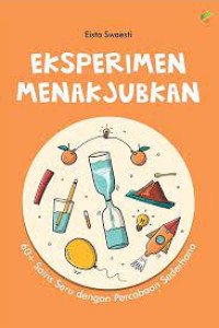 EKSPERIMEN MENAKJUBKAN