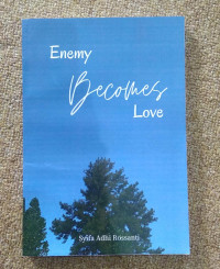 ENEMY BECOMES LOVE