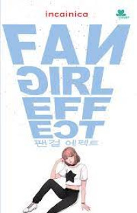 FANGIRL EFFECT