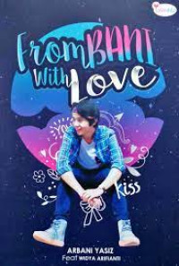 FROM BANI WITH LOVE