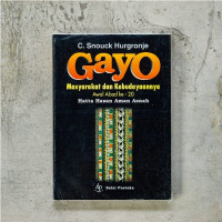 GAYO MASYARAKAT DAN KEBUDAYAANNYA AWAL ABAD KE-20