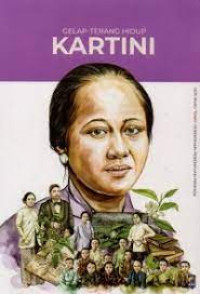 GELAP TERANG HIDUP KARTINI