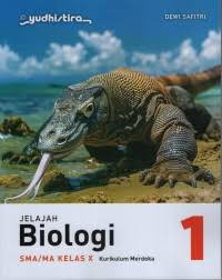 JELAJAH BIOLOGI SMA/MA KELAS X KURIKULUM MERDEKA