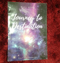JOURNEY TO DESTINATION