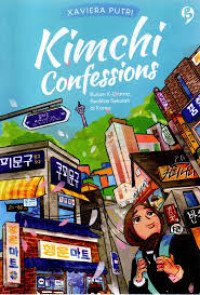 KIMCHI CONFESSION