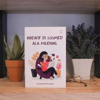 KREATIF DI SOSMED ALA MILENIAL