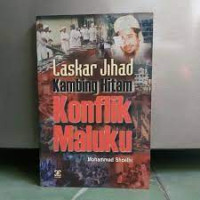 LASKAR JIHAD KAMBING HITAM KONFLIK MALUKU