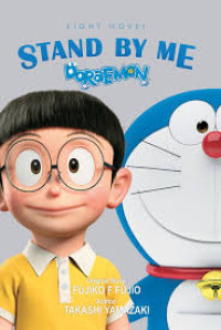 LIGHT NOVEL =STAND BY ME DORAEMON