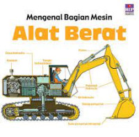 MENGENAL BAGIAN MESIN ALAT BERAT