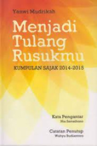 MENJADI TULANG RUSUKMU