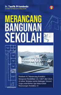 MERANCANG BANGUNAN SEKOLAH