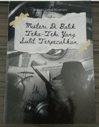 MISTERI DIBALIK TEKA-TEKI YANG SULIT TERPECAHKAN