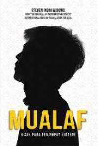MUALAF KISAH PARA PENJEMPUT HIDAYAH