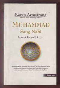 MUHAMMAD SANG NABI = SEBUAH BIOGRAFI KRITIS
